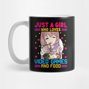 Cute Just A Girl Who Loves Video Games And Food Mug